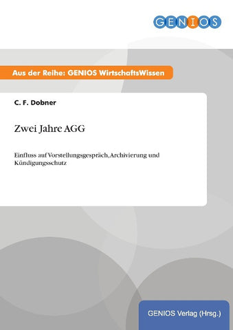 Zwei Jahre AGG