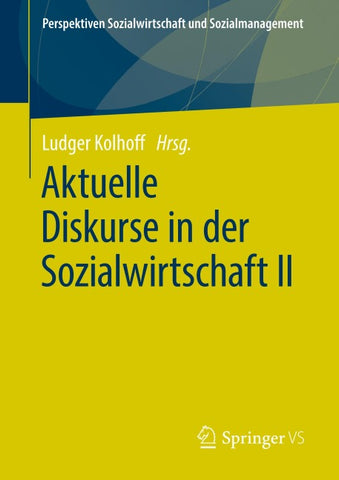 Aktuelle Diskurse in der Sozialwirtschaft II