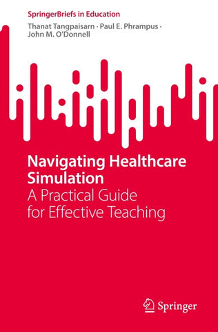 Navigating Healthcare Simulation