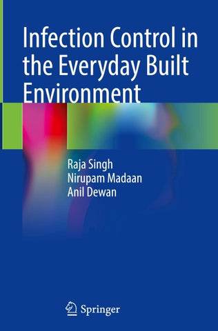 Infection Control in the Everyday Built Environment