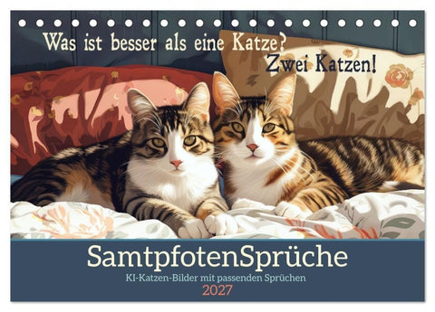 Samtpfotensprüche (Tischkalender 2027 DIN A5 quer), CALVENDO Monatskalender