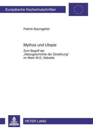 Mythos und Utopie