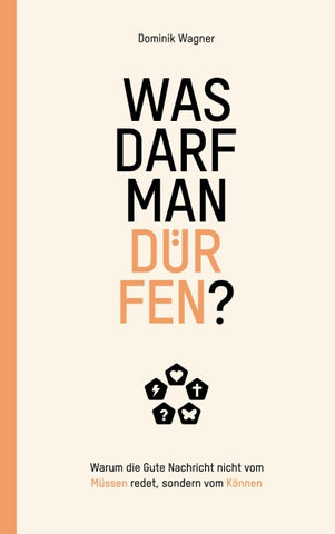 Was darf man dürfen?