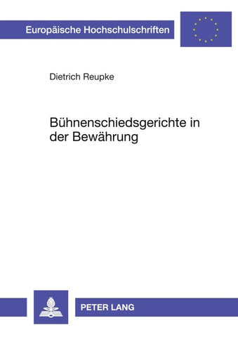 Bühnenschiedsgerichte in der Bewährung