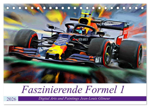 Faszinierende Formel 1 (Tischkalender 2026 DIN A5 quer), CALVENDO Monatskalender