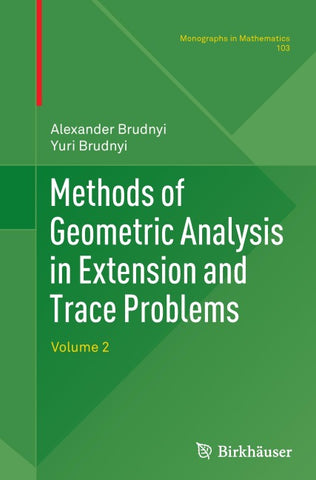 Methods of Geometric Analysis in Extension and Trace Problems