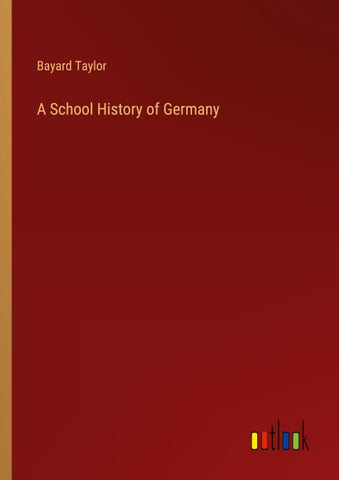 A School History of Germany