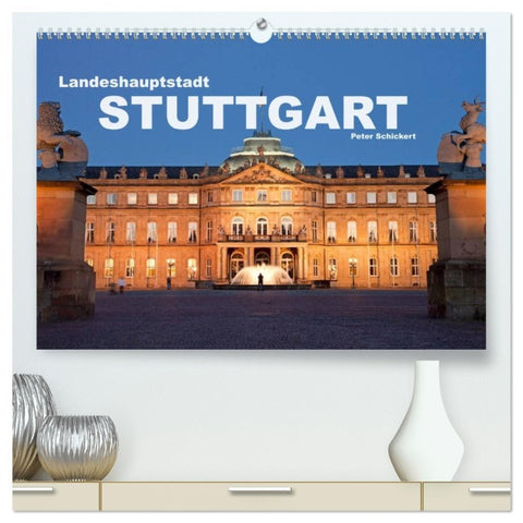 Landeshauptstadt Stuttgart (hochwertiger Premium Wandkalender 2026 DIN A2 quer), Kunstdruck in Hochglanz
