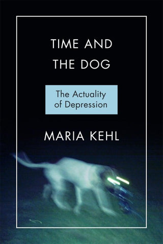 Time and the Dog: Society and Depression