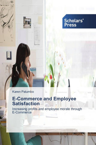 E-Commerce and Employee Satisfaction