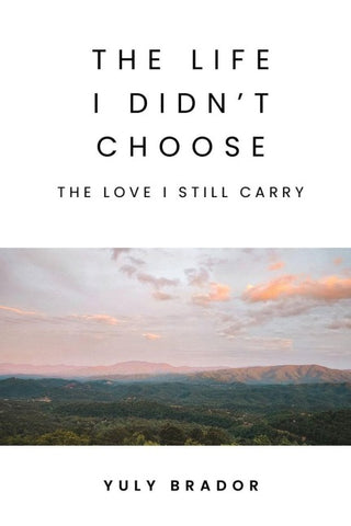 The Life I Didn't Choose