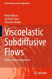 Viscoelastic Subdiffusive Flows