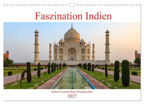 Faszination Indien (Wandkalender 2027 DIN A3 quer), CALVENDO Monatskalender