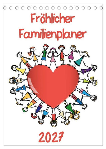 Fröhlicher Familienplaner (Tischkalender 2027 DIN A5 hoch), CALVENDO Monatskalender