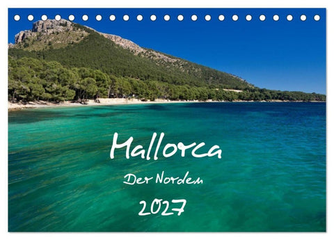 Mallorca – Der Norden (Tischkalender 2027 DIN A5 quer), CALVENDO Monatskalender