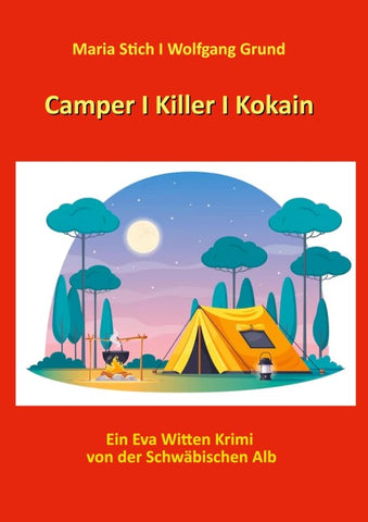 Camper I Killer I Kokain
