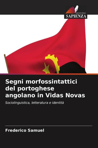 Segni morfossintattici del portoghese angolano in Vidas Novas