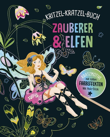 Zauberer und Elfen - Kritzel-Kratzel-Buch für Kinder ab 5 Jahren