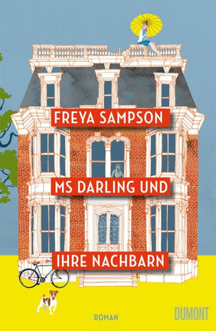 Ms Darling und ihre Nachbarn