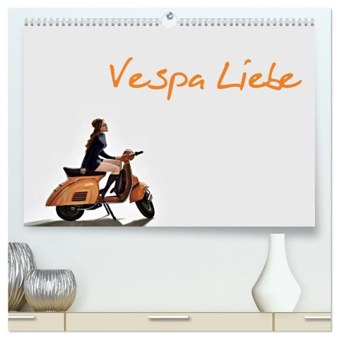Vespa Liebe (hochwertiger Premium Wandkalender 2027 DIN A2 quer), Kunstdruck in Hochglanz