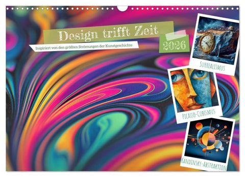 Design trifft Zeit (Wandkalender 2026 DIN A3 quer), CALVENDO Monatskalender