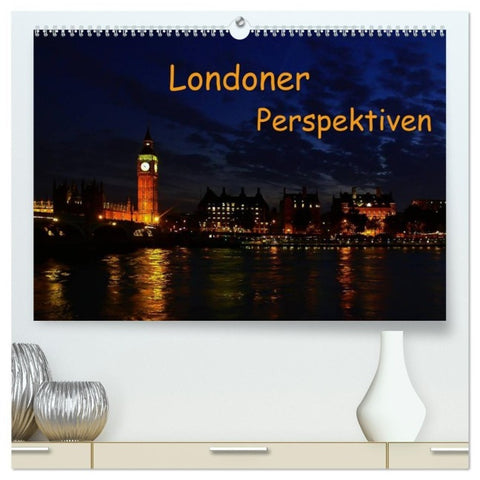 Londoner Perspektiven (hochwertiger Premium Wandkalender 2027 DIN A2 quer), Kunstdruck in Hochglanz
