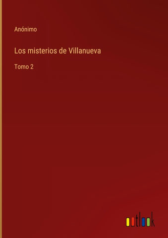 Los misterios de Villanueva
