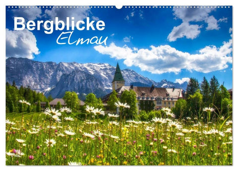 Bergblicke - Elmau (Wandkalender 2026 DIN A2 quer), CALVENDO Monatskalender