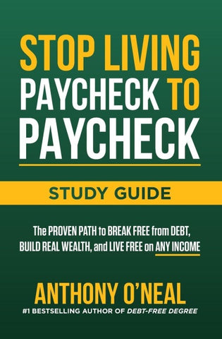Stop Living Paycheck to Paycheck Study Guide