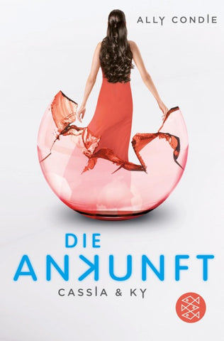 Cassia & Ky – Die Ankunft