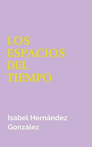 Los espacios del tiempo