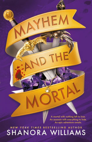 Mayhem and the Mortal