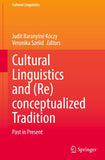Cultural Linguistics and (Re)conceptualized Tradition