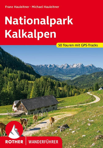 ROTHER Wanderführer Nationalpark Kalkalpen