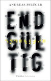 Endgültig - Thriller (Jenny Aaron 1)