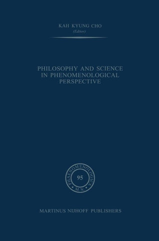 Philosophy and Science in Phenomenological Perspective