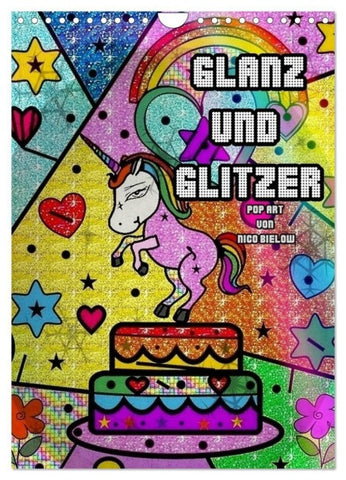 Glanz und Glitzer (Wandkalender 2027 DIN A4 hoch), CALVENDO Monatskalender