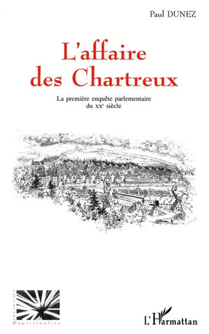 L'AFFAIRE DES CHARTREUX
