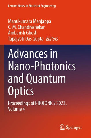 Advances in Nano-Photonics and Quantum Optics