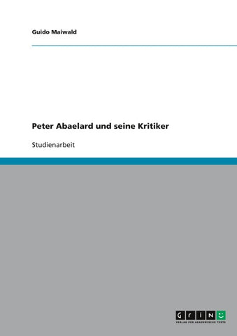 Peter Abaelard und seine Kritiker