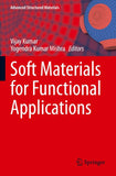 Soft Materials for Functional Applications