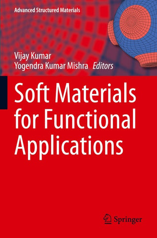 Soft Materials for Functional Applications