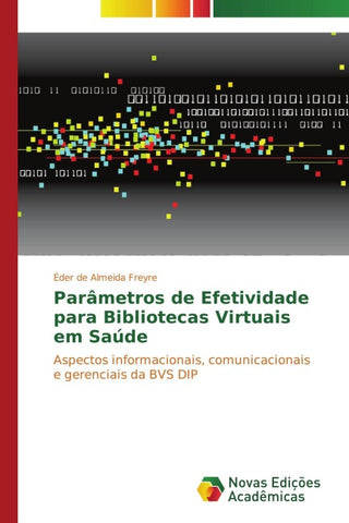 Parâmetros de Efetividade para Bibliotecas Virtuais em Saúde