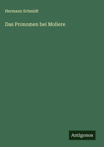 Das Pronomen bei Moliere
