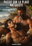 Passif sur la Plage Naturiste