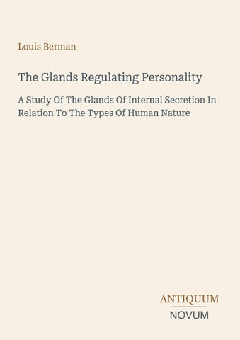 The Glands Regulating Personality