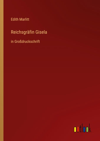 Reichsgräfin Gisela