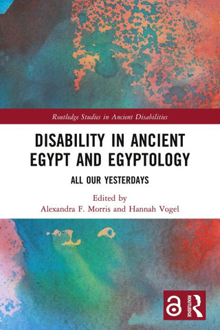Disability in Ancient Egypt and Egyptology