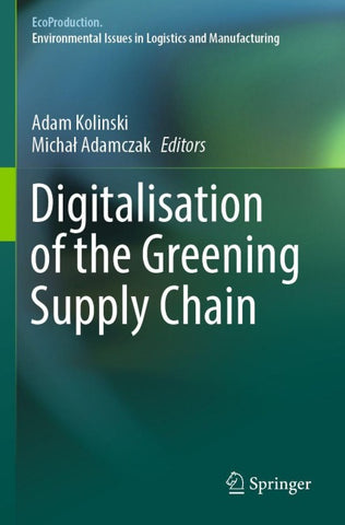 Digitalisation of the Greening Supply Chain