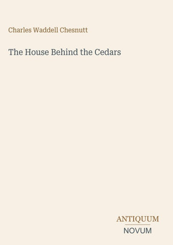 The House Behind the Cedars